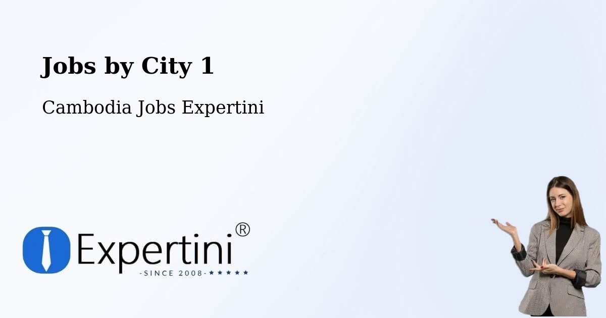 City Jobs in Cambodia - Expertini