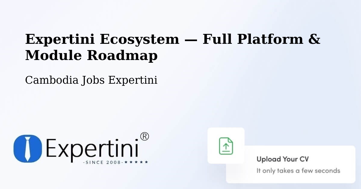 Expertini Ecosystem — Full Platform & Module Roadmap – Srŏk Basedth