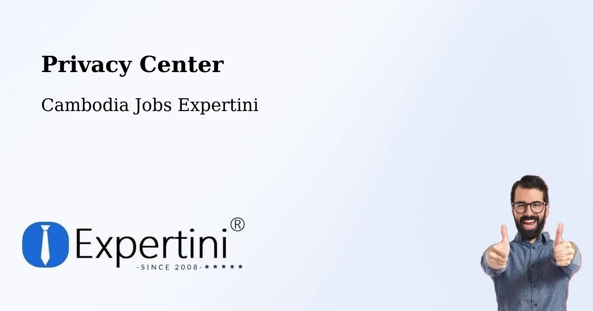 Privacy Policy – Srŏk Basedth - Cambodia Jobs Expertini