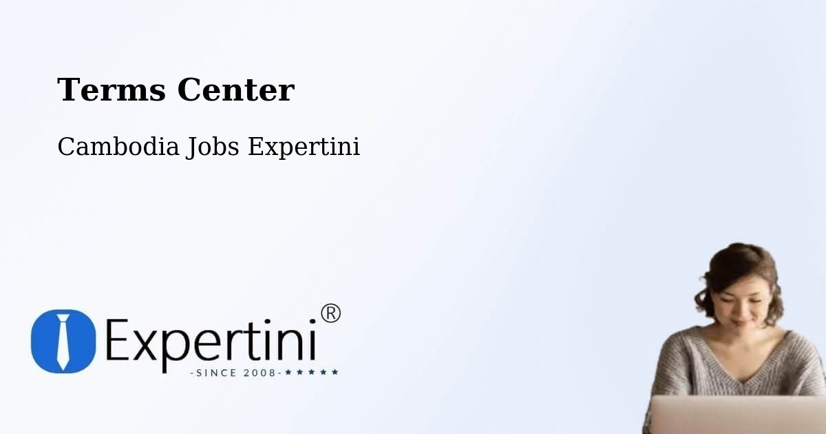 Terms of Service – Srŏk Basedth - Cambodia Jobs Expertini